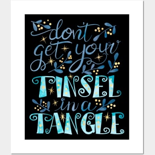 Your Tinsel is Tangled Posters and Art